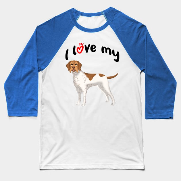 I Love My German Wirehaired Pointer Dog Baseball T-Shirt by millersye